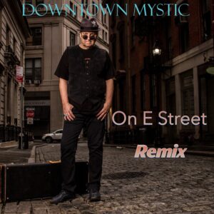 “On E Street Remix” de DownTown Mystic: El legado de la E Street Band