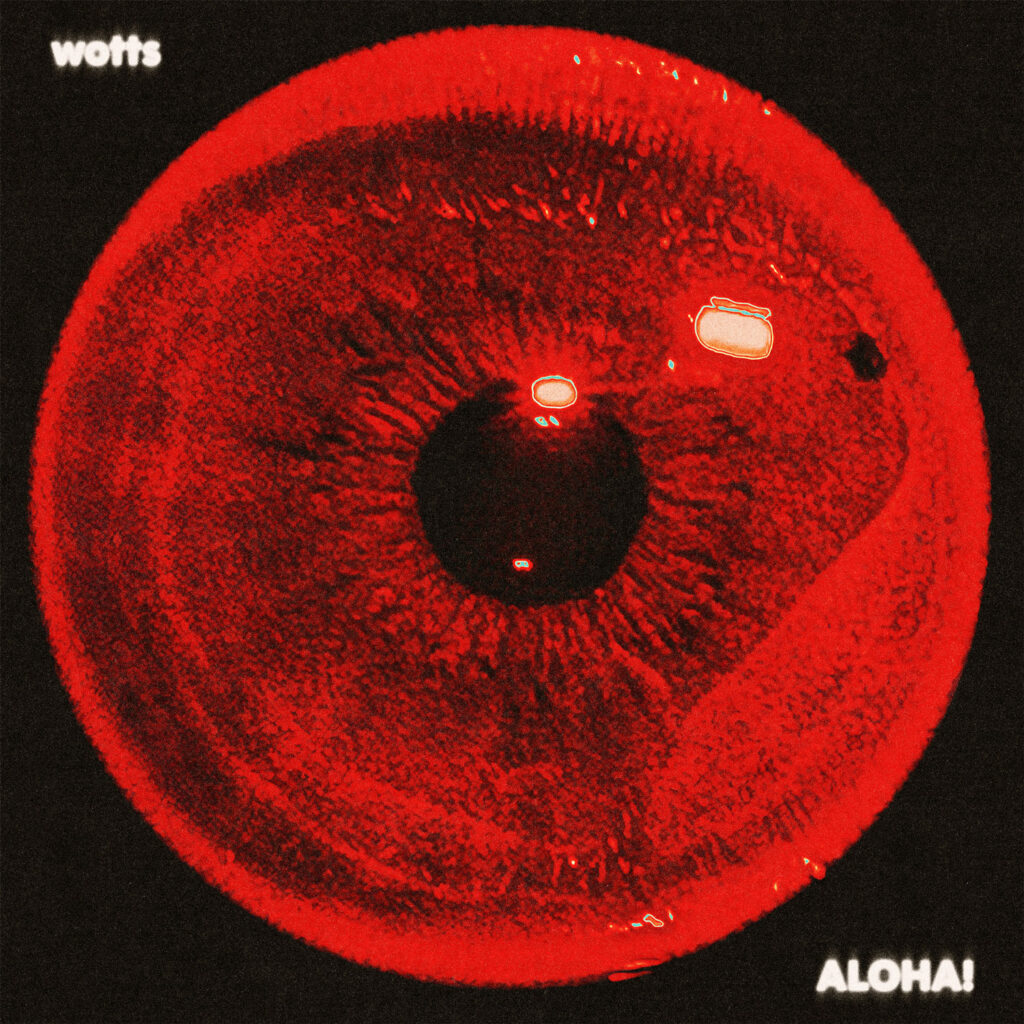 “ALOHA!” de Wotts marca nueva etapa solista