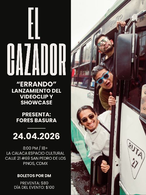 flyer lanzamiento video showcase El Cazador Errando