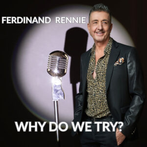Ferdinand Rennie y la balada sobre propósito