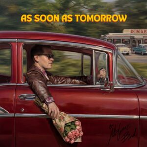 “As Soon As Tomorrow” y el riesgo de amar a distancia