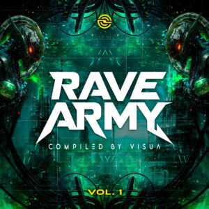 “Rave Army, Vol. 1” expande la energía del psytrance