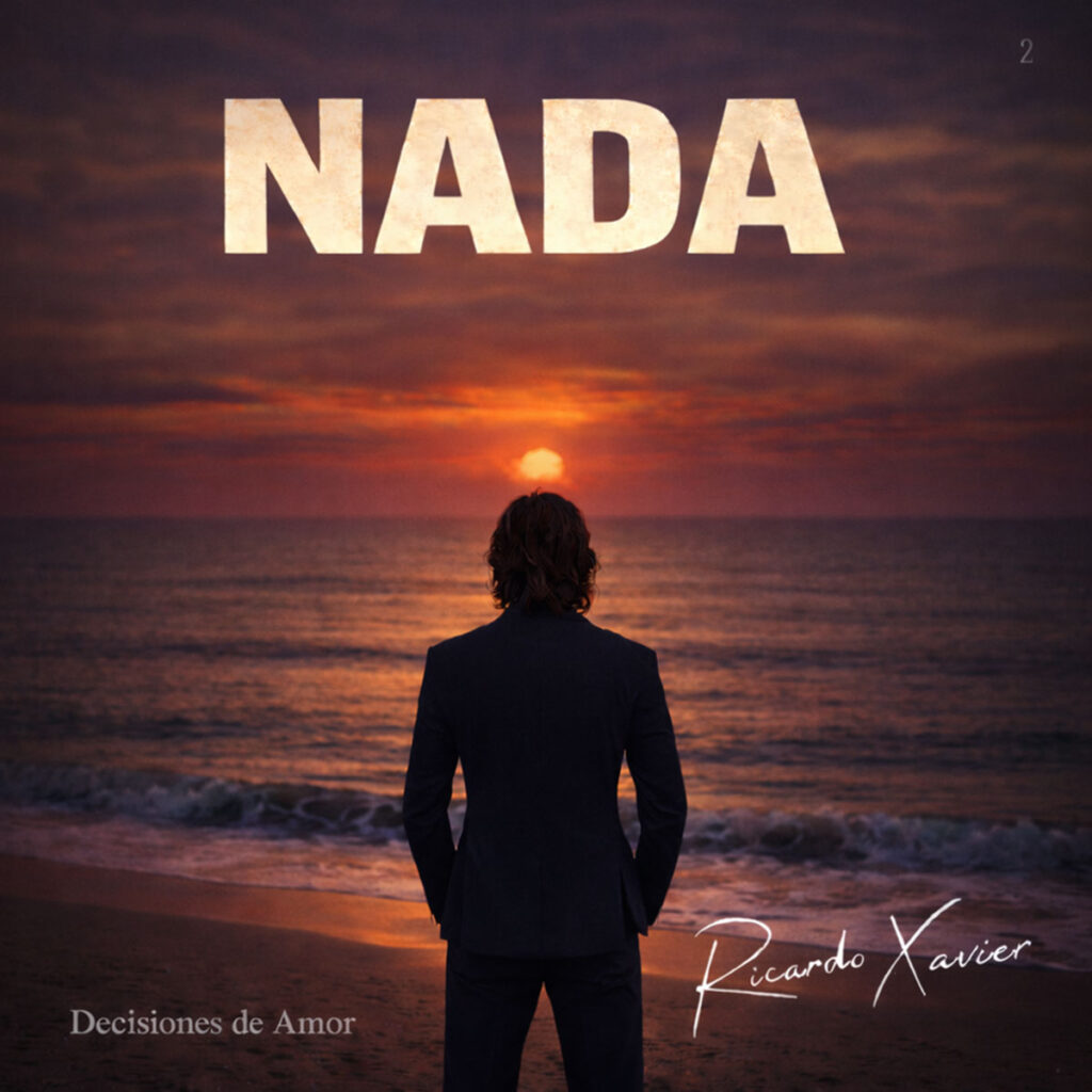 Ricardo Xavier explora nostalgia y ruptura en “Nada”