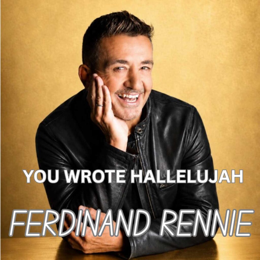 Ferdinand Rennie reflexiona sobre la creación en “You Wrote Hallelujah”
