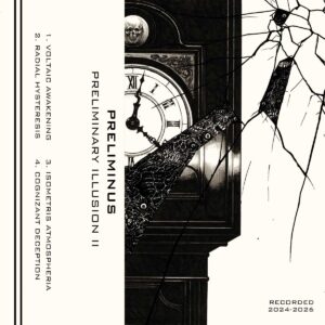 Preliminus lleva su oscuridad más lejos en “Preliminary Illusion II”