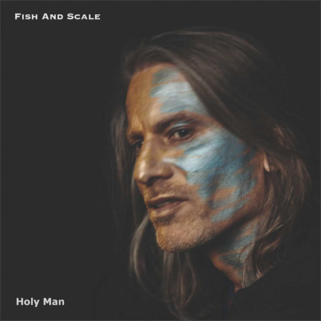 Fish And Scale explora la paz interior en “Holy Man”