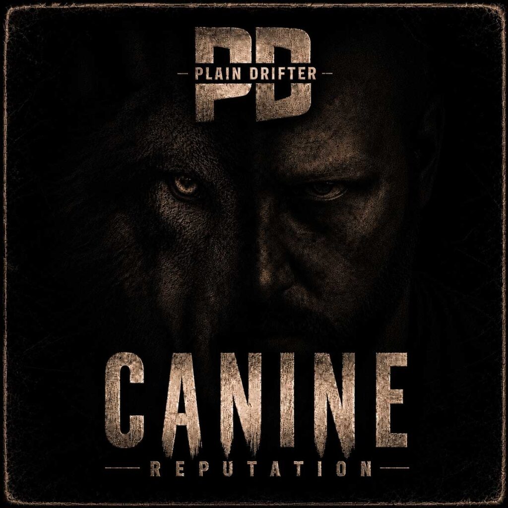 Plain Drifter desafía las etiquetas en “Canine Reputation”