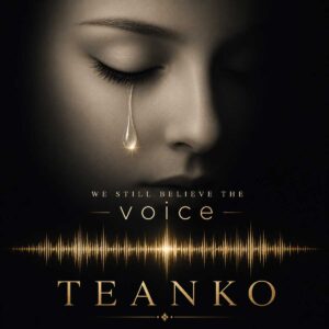 Teanko reflexiona sobre la autenticidad en “We Still Believe the Voice”