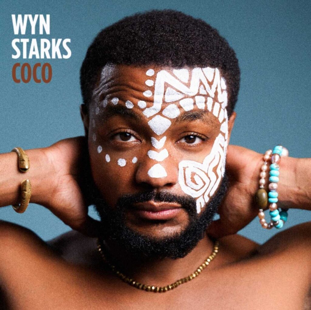 Wyn Starks celebra la identidad en su sencillo “Coco”