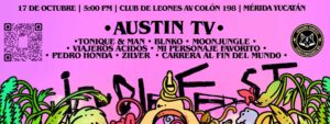 Austin TV, Tonique & Man y Blnko encabezan el cartel del Indie Fest Yucatán 2026