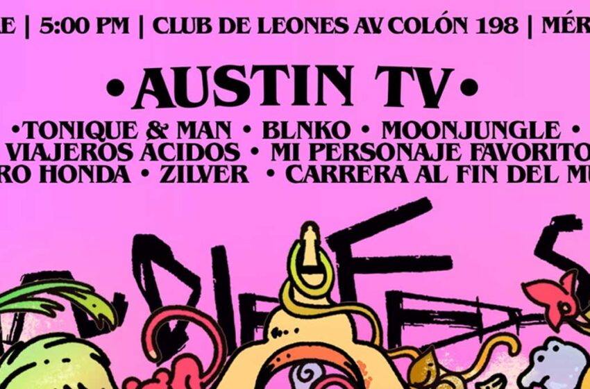  Austin TV, Tonique & Man y Blnko encabezan el cartel del Indie Fest Yucatán 2026