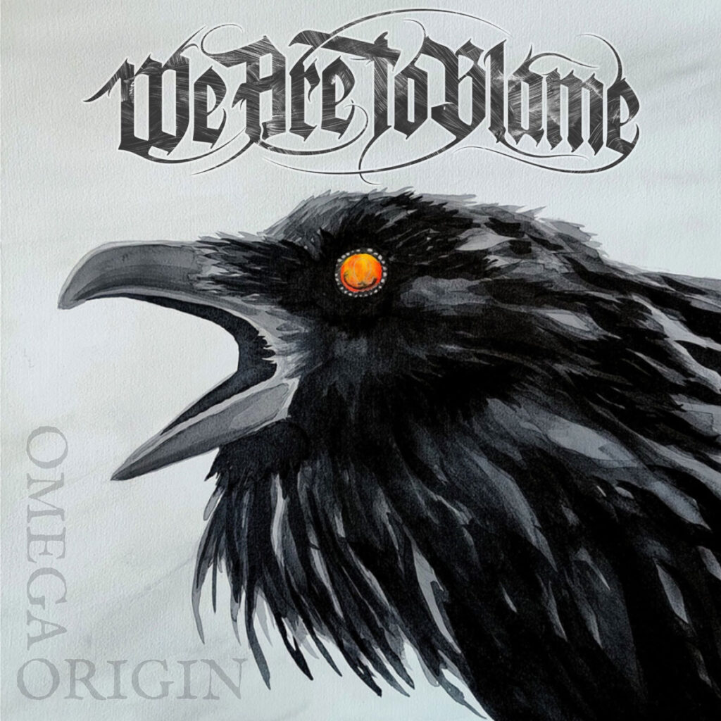 We Are To Blame mira el fin y el origen en “Omega Origin”