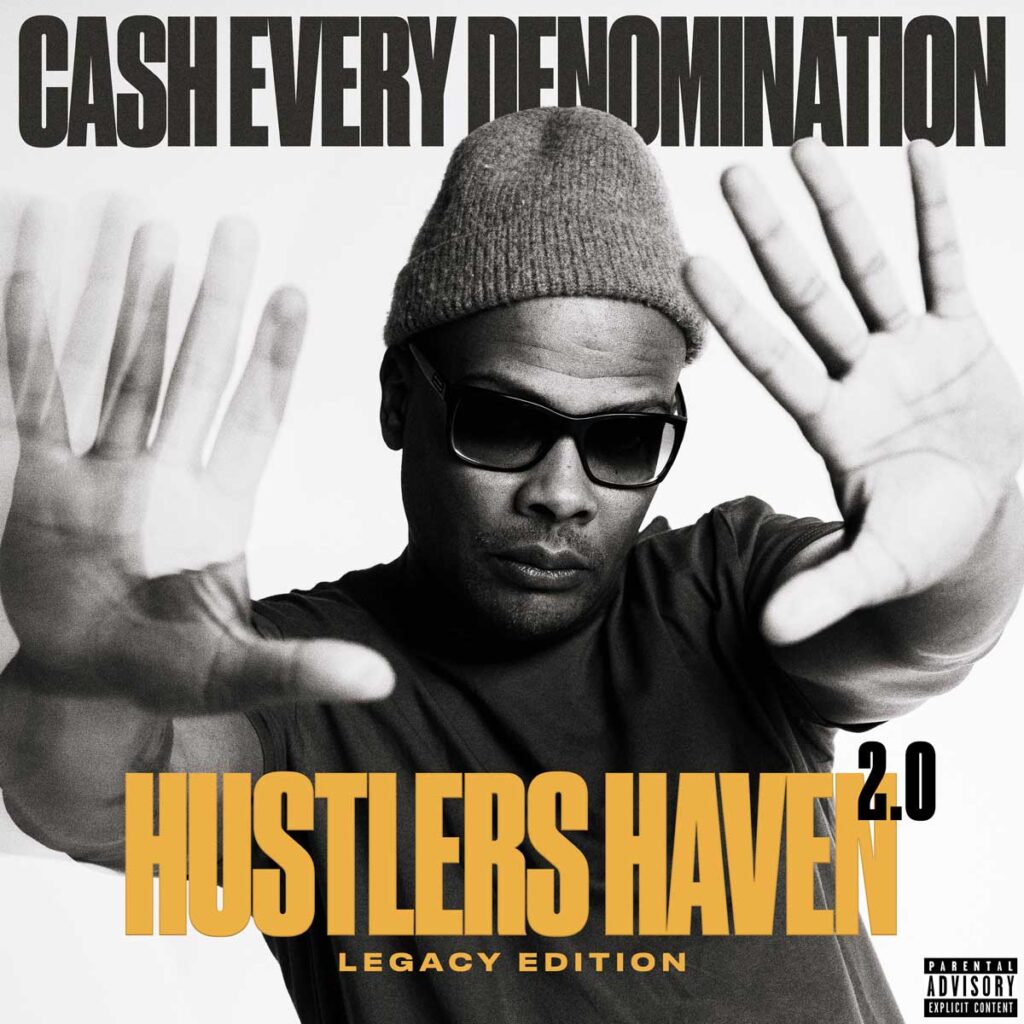 Cash Every Denomination revisita “Hustlers Haven 2.0”