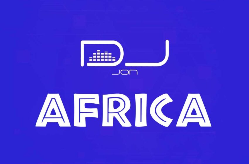  DJ Jon lleva “Africa” hacia un paisaje balear y relajado