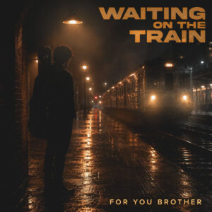 FOR YOU BROTHER espera el próximo viaje entre rock y fe