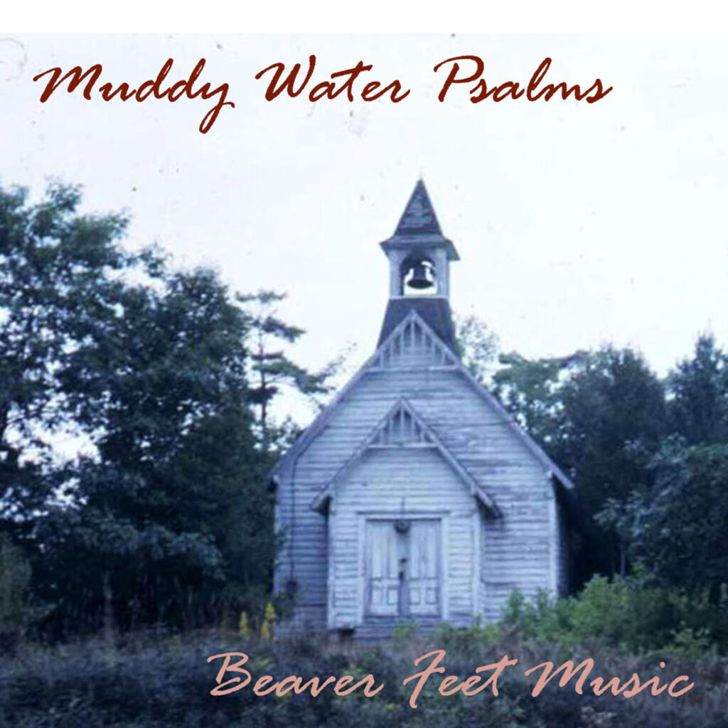 Beaver Feet explora pecado y redención en “Muddy Water Psalms”