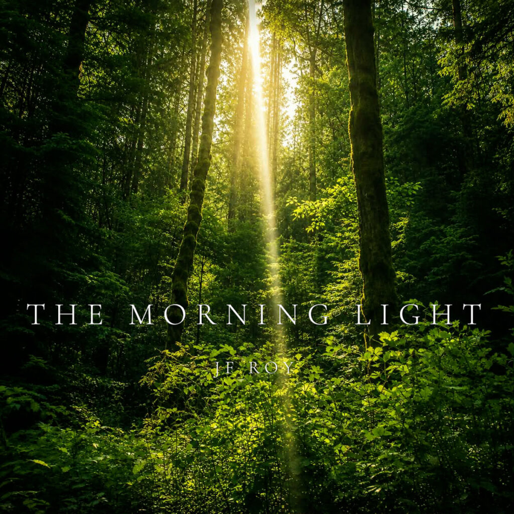 JF Roy encuentra esperanza en “The Morning Light”