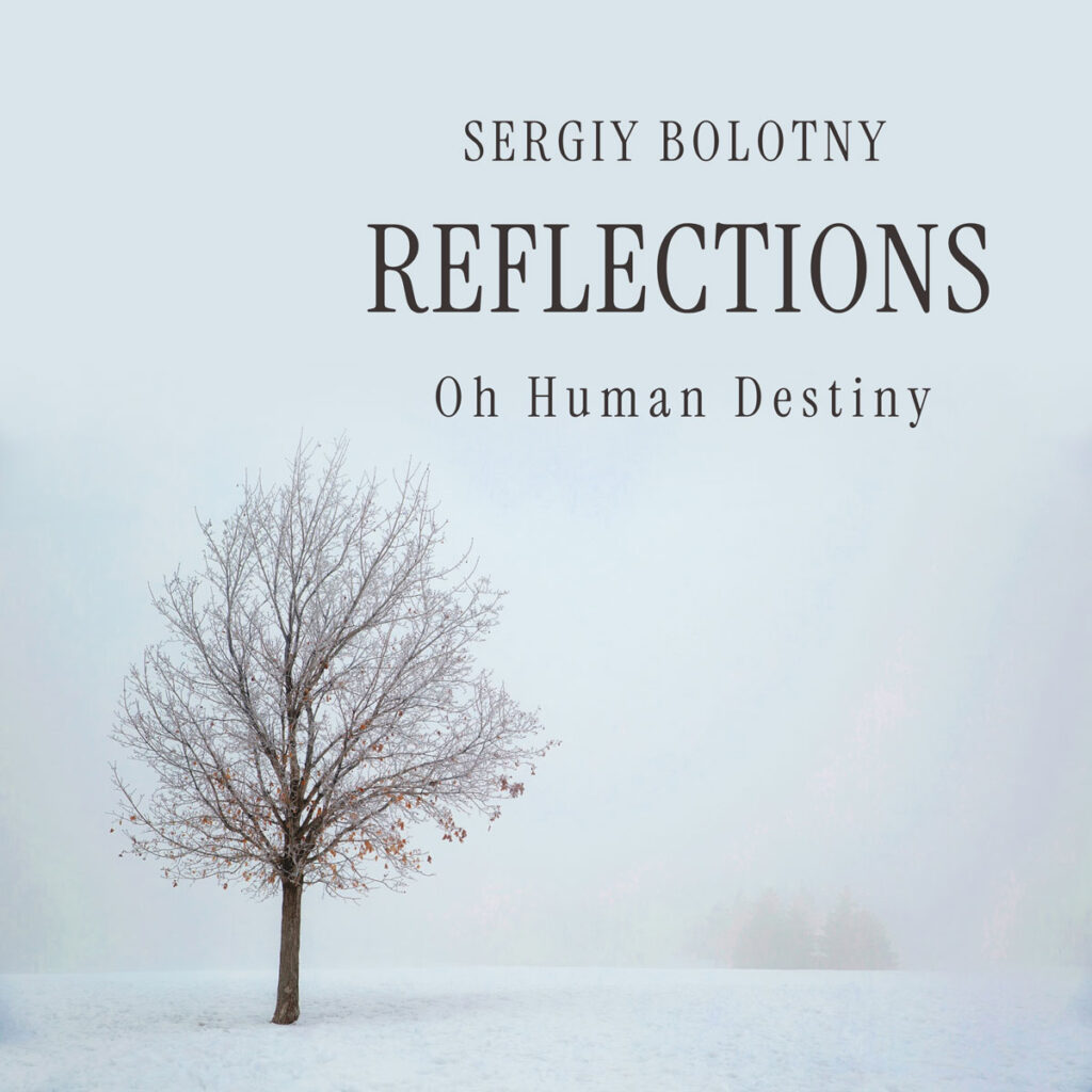 Sergiy Bolotny enfrenta destino y fragilidad en “Reflections”