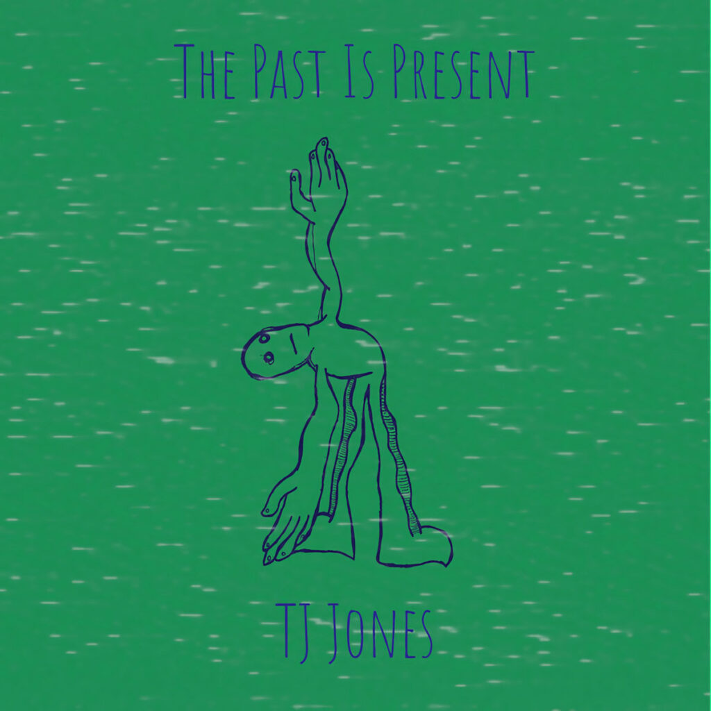 TJ Jones convierte memoria y sanación en “The Past Is Present”